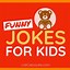 Image result for 100 Kid-Friendly Jokes