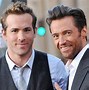 Image result for Hugh Jackman and Ryan Reynolds Friends