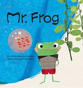 Image result for Mr. Frog