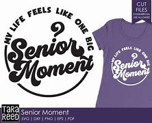 Image result for Senior Moment Ahead