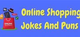 Image result for Online Shopping Jokes