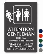 Image result for Funny Bathroom Door Signs