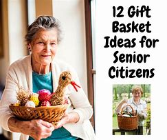Image result for Senior Citizen Gift Basket Ideas