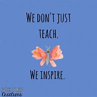 Image result for Quotes About Teaching and Learning