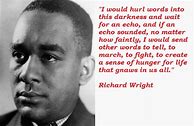 Image result for By Richard Wright Black Boy Quotes