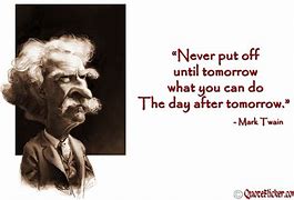 Image result for Funny Quotes About Tomorrow