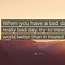 Image result for Having a Bad Day Quotes