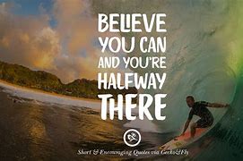 Image result for Short Inspirational Quotes Day
