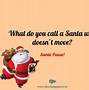 Image result for Santa Claus Jokes Hilarious