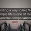 Image result for Live a Simple Life Quotes