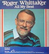 Image result for Roger Whittaker Greatest Hits Live