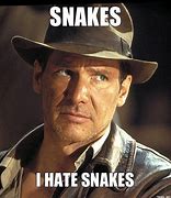 Image result for Indiana Jones Snakes Meme