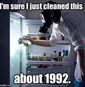Image result for Time to Clean Fridge Meme