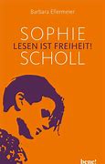 Image result for Sophie Scholl White Rose