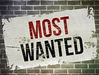 Image result for Pics of and Most Wanted Sign
