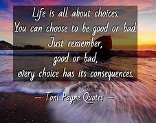 Image result for Inspirational Quotes About Choices