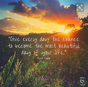 Image result for Lovely Day Quotes