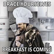 Image result for Funny Quotes Breakfast