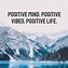 Image result for Quote About Positive Vibes