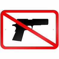 Image result for No Guns Sign