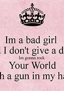 Image result for Bad Girl Swag Quotes