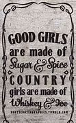 Image result for Country Girl Quotes and Graphics