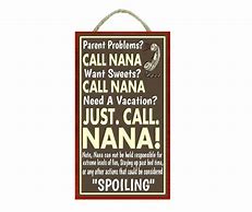 Image result for Funny Grandma Signs