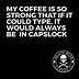Image result for Death Wish Coffee Meme