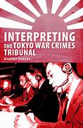 Image result for War 2 Crimes Tokyo Trials
