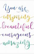 Image result for You Are Inspiring