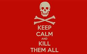 Image result for Keep Calm and Kill Scotty