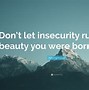 Image result for Insecure Girl Quotes