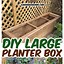 Image result for DIY Large Planter Box