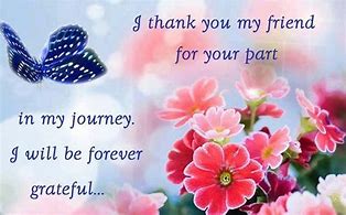 Image result for Thank You for Being a Friend Quotes