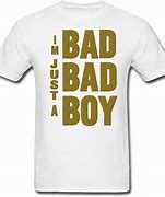 Image result for I'm Very a Bad Boy
