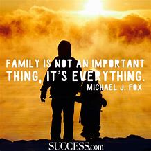Image result for Great Quotes About Family