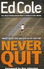 Image result for Never Quit Ed Cole