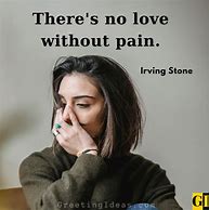 Image result for Pain Quotes Friendship