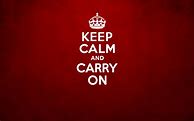 Image result for Stay Calm and Have Fun