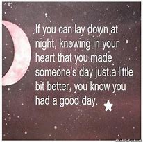 Image result for make someone's day better quotes