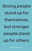 Image result for Standing Strong Quotes