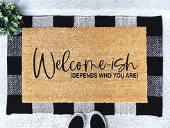 Image result for Funny Doormats Welcome Mats