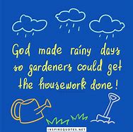 Image result for Funny Quotes Rainy Day