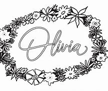 Image result for Olivia Name Coloring Pages