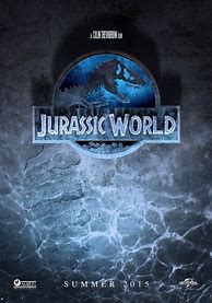 Image result for Jurassic World Film Poster