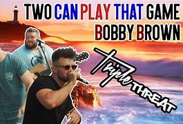 Image result for Bobby Brown Two Can Play That Game CD