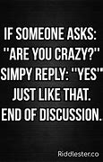 Image result for Funny Sarcastic Words of Wisdom