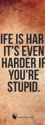 Image result for Stupid Pictures with Funny Quotes