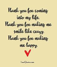 Image result for Thank You for Making Me Happy Quotes