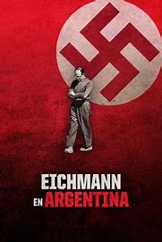 Image result for Adolf Eichmann Wife Arrival to Argentina
